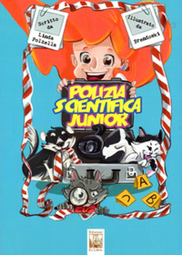 Polizia scientifica junior - Librerie.coop Polizia scientifica junior - Librerie.coop