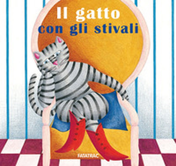 Il gatto con gli stivali - Librerie.coop Il gatto con gli stivali - Librerie.coop