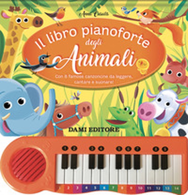 Il libro pianoforte degli animali - Librerie.coop Il libro pianoforte degli animali - Librerie.coop