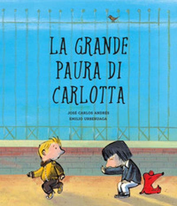 La grande paura di Carlotta - Librerie.coop La grande paura di Carlotta - Librerie.coop