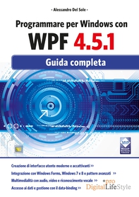 Programmare per Windows con WPF 4.5.1 - Librerie.coop Programmare per Windows con WPF 4.5.1 - Librerie.coop