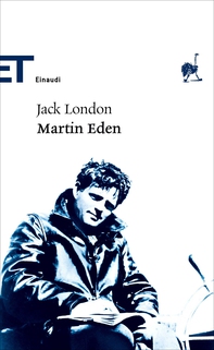 Martin Eden - Librerie.coop Martin Eden - Librerie.coop