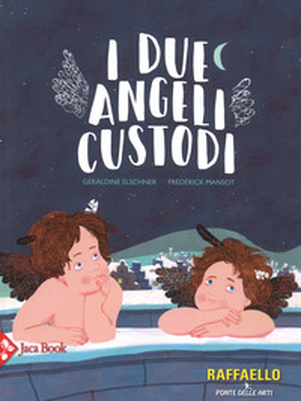 I due angeli custodi - Librerie.coop I due angeli custodi - Librerie.coop