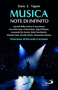 Musica. Note di infinito. I grandi della musica si raccontano - Librerie.coop