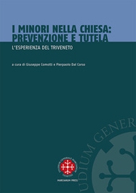 I minori nella Chiesa. Prevenzione e tutela. L'esperienza del Triveneto - Librerie.coop