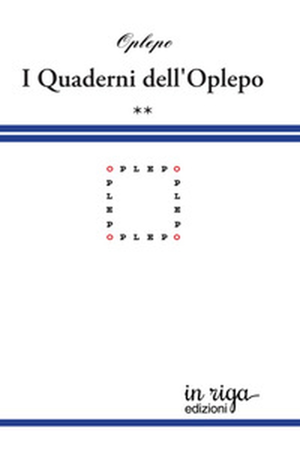 I quaderni dell'Oplepo - Vol. 2 - Librerie.coop I quaderni dell'Oplepo - Vol. 2 - Librerie.coop