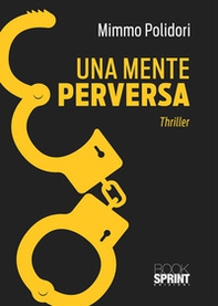 Una mente perversa - Librerie.coop