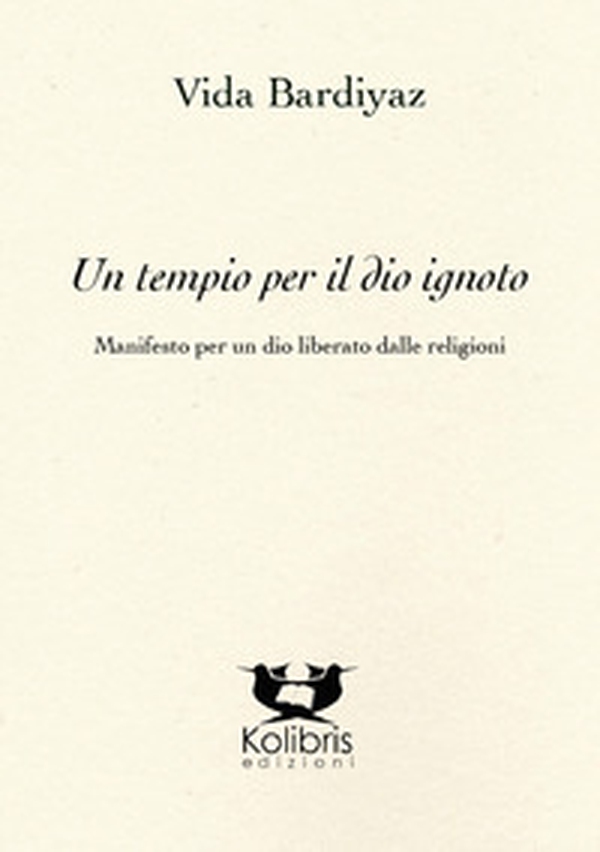 Un tempio per il dio ignoto - Librerie.coop