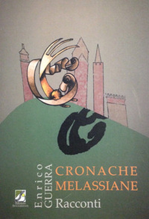 Cronache melassiane - Librerie.coop Cronache melassiane - Librerie.coop