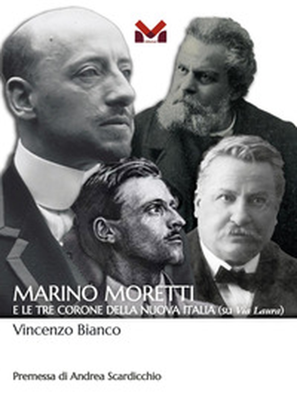 Marino Moretti e le tre corone della Nuova Italia (su Via Laura) - Librerie.coop Marino Moretti e le tre corone della Nuova Italia (su Via Laura) - Librerie.coop