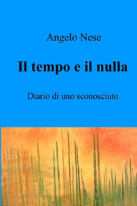 Il tempo e il nulla - Librerie.coop