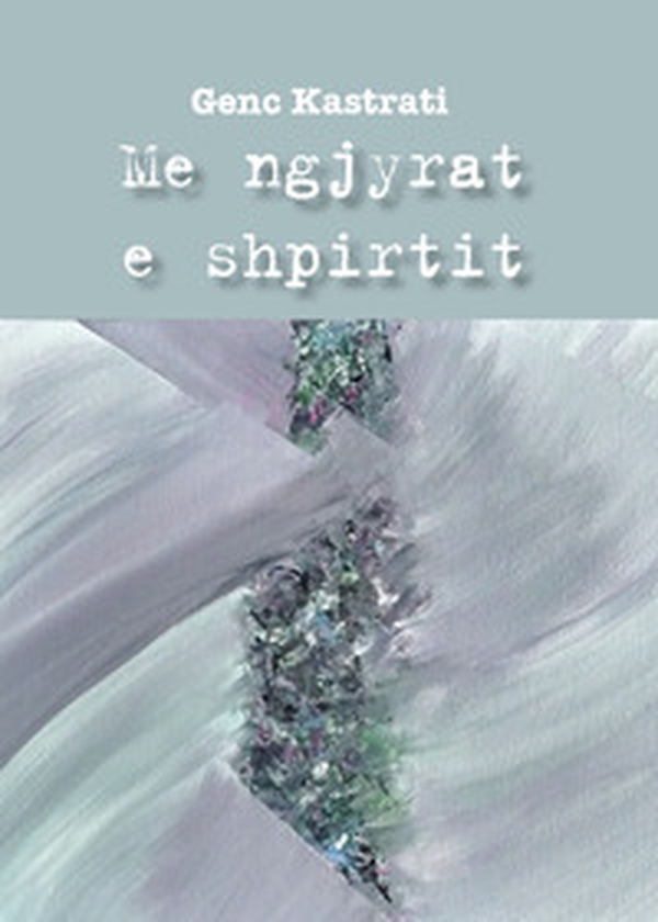 Me ngjyrat e shpirtit - Librerie.coop Me ngjyrat e shpirtit - Librerie.coop
