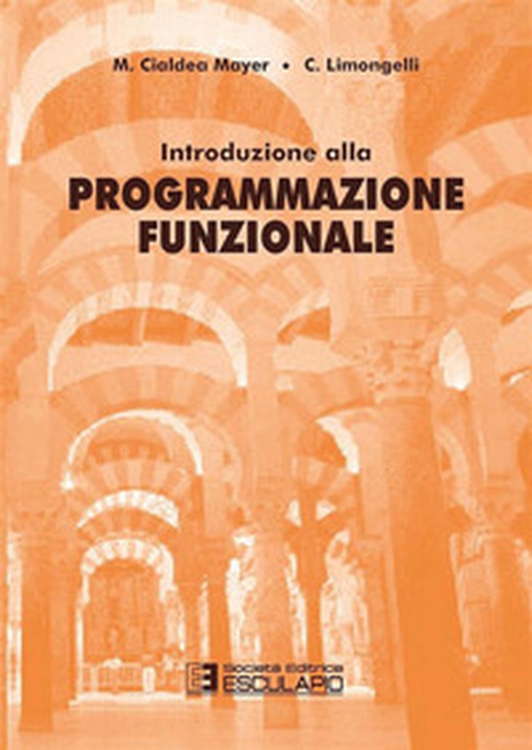 Introduzione alla programmazione funzionale - Librerie.coop Introduzione alla programmazione funzionale - Librerie.coop