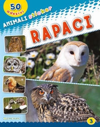 Rapaci. Con adesivi - Librerie.coop