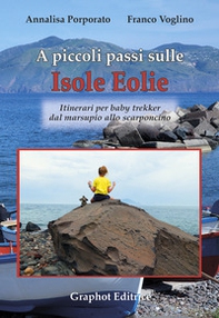 A piccoli passi sulle isole Eolie - Librerie.coop