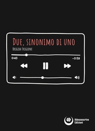 Due, sinonimo di uno - Librerie.coop