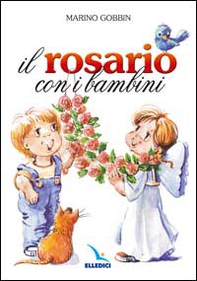 Il rosario con i bambini - Librerie.coop