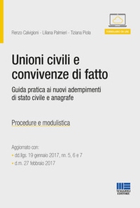 Unioni civili e convivenze di fatto. Guida pratica ai nuovi adempimenti di stato civile e anagrafe - Librerie.coop