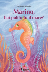 Marino, hai pulito tu il mare? - Librerie.coop