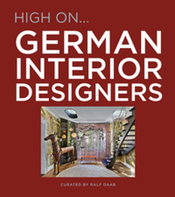 High on... German interior designers - Librerie.coop High on... German interior designers - Librerie.coop