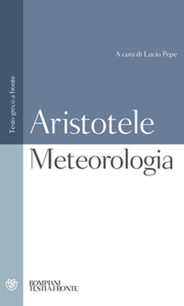 Meteorologia. Testo greco a fronte - Librerie.coop Meteorologia. Testo greco a fronte - Librerie.coop