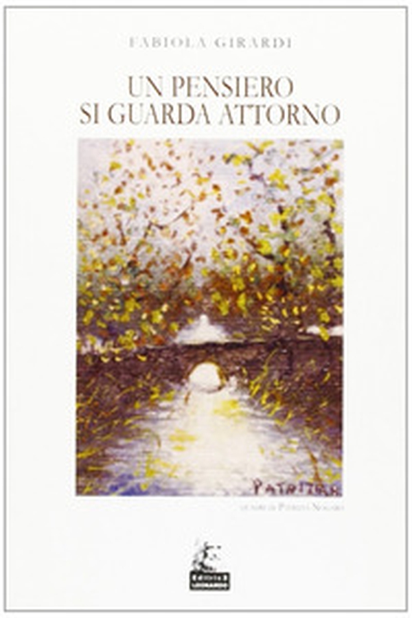 Un pensiero si guarda attorno - Librerie.coop Un pensiero si guarda attorno - Librerie.coop