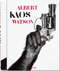 Albert Watson. Kaos. Ediz. inglese, francese e tedesca - Librerie.coop