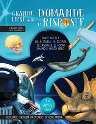 Grande libro delle domande e risposte - Librerie.coop Grande libro delle domande e risposte - Librerie.coop