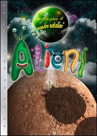 Alieni - Librerie.coop Alieni - Librerie.coop