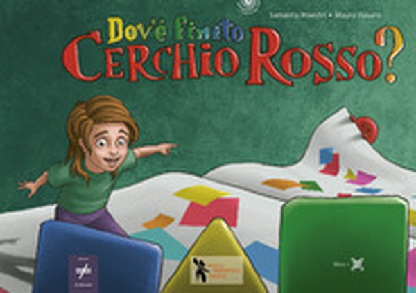 Dov'è finito Cerchio Rosso? - Librerie.coop Dov'è finito Cerchio Rosso? - Librerie.coop