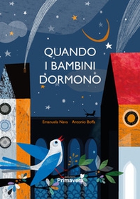 Quando i bambini dormono - Librerie.coop Quando i bambini dormono - Librerie.coop