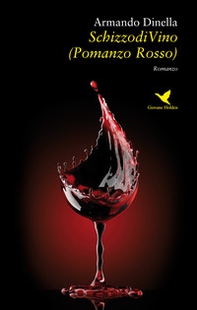 SchizzodiVino (Pomanzo Rosso) - Librerie.coop