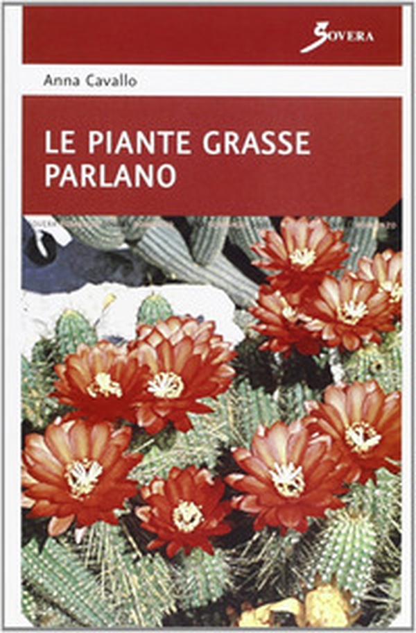 Le piante grasse parlano - Librerie.coop Le piante grasse parlano - Librerie.coop