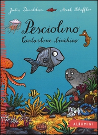 Pesciolino. Cantastorie birichino - Librerie.coop Pesciolino. Cantastorie birichino - Librerie.coop