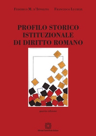 Profilo storico istituzionale di diritto romano - Librerie.coop