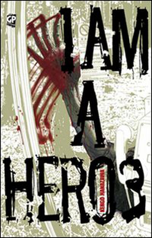 I am a hero - Librerie.coop I am a hero - Librerie.coop