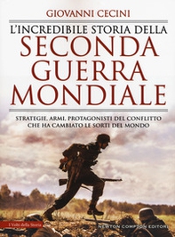 L'incredibile storia della seconda guerra mondiale - Librerie.coop L'incredibile storia della seconda guerra mondiale - Librerie.coop