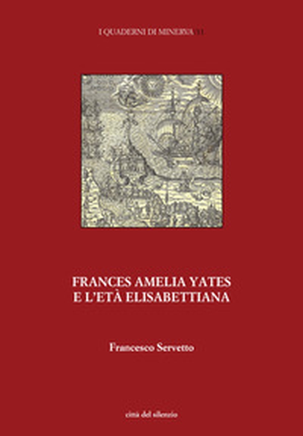 Frances Amelia Yates e l'età elisabettiana. Percorsi di ricerca su scienza e magia - Librerie.coop Frances Amelia Yates e l'età elisabettiana. Percorsi di ricerca su scienza e magia - Librerie.coop