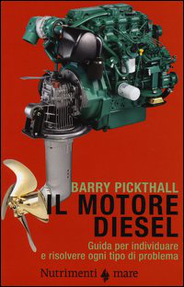 Il motore diesel. Guida per individuare e risolvere ogni tipo di problema - Librerie.coop Il motore diesel. Guida per individuare e risolvere ogni tipo di problema - Librerie.coop