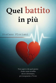 Quel battito in più - Librerie.coop