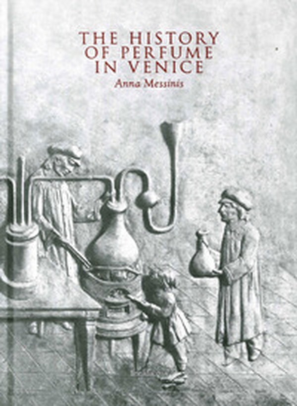 The history of perfume in Venice - Librerie.coop The history of perfume in Venice - Librerie.coop