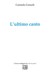 L'ultimo canto - Librerie.coop