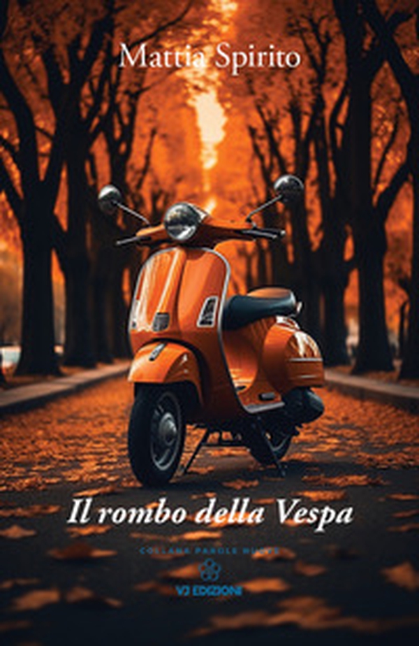 Il rombo della Vespa - Librerie.coop Il rombo della Vespa - Librerie.coop
