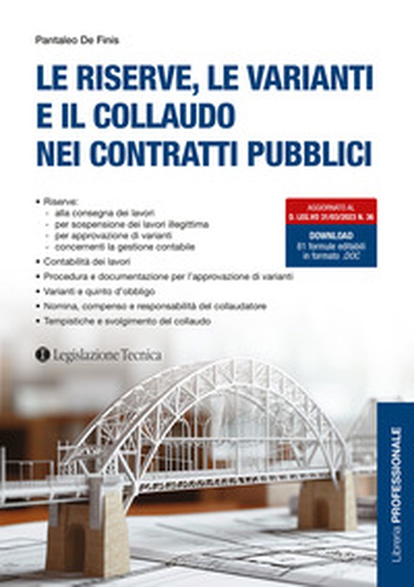 Le riserve, le varianti e il collaudo nei contratti pubblici - Librerie.coop Le riserve, le varianti e il collaudo nei contratti pubblici - Librerie.coop
