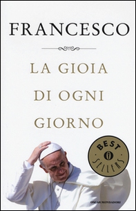 La gioia di ogni giorno - Librerie.coop