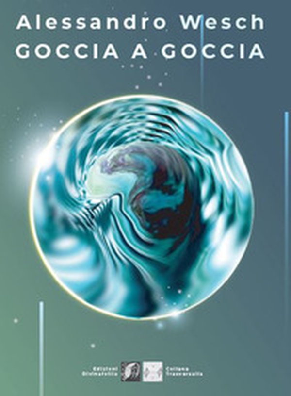 Goccia a goccia - Librerie.coop Goccia a goccia - Librerie.coop