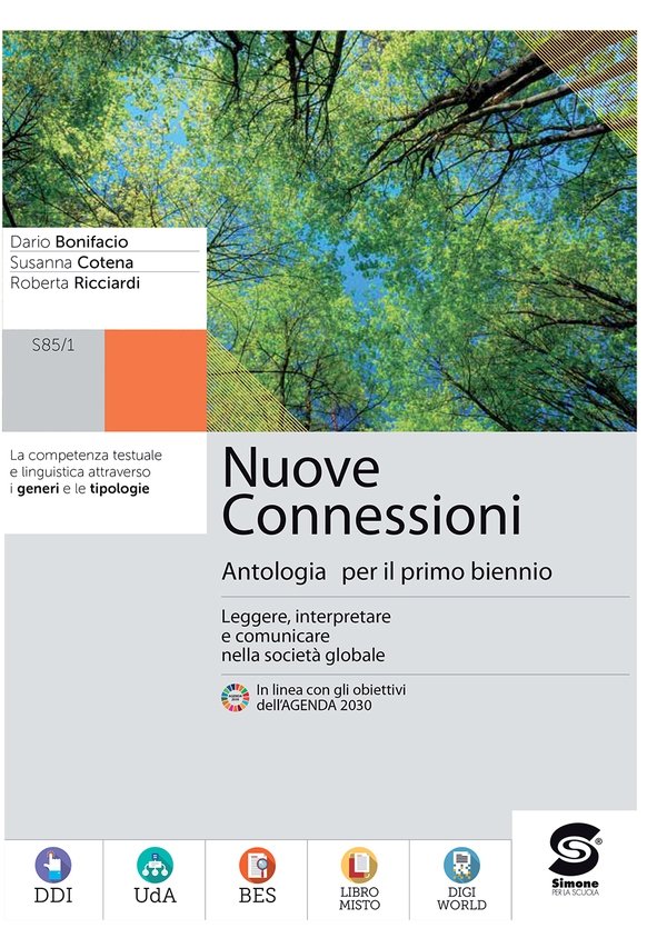 Nuove Connessioni - Antologia per il primo biennio - Tomo A - Librerie.coop Nuove Connessioni - Antologia per il primo biennio - Tomo A - Librerie.coop