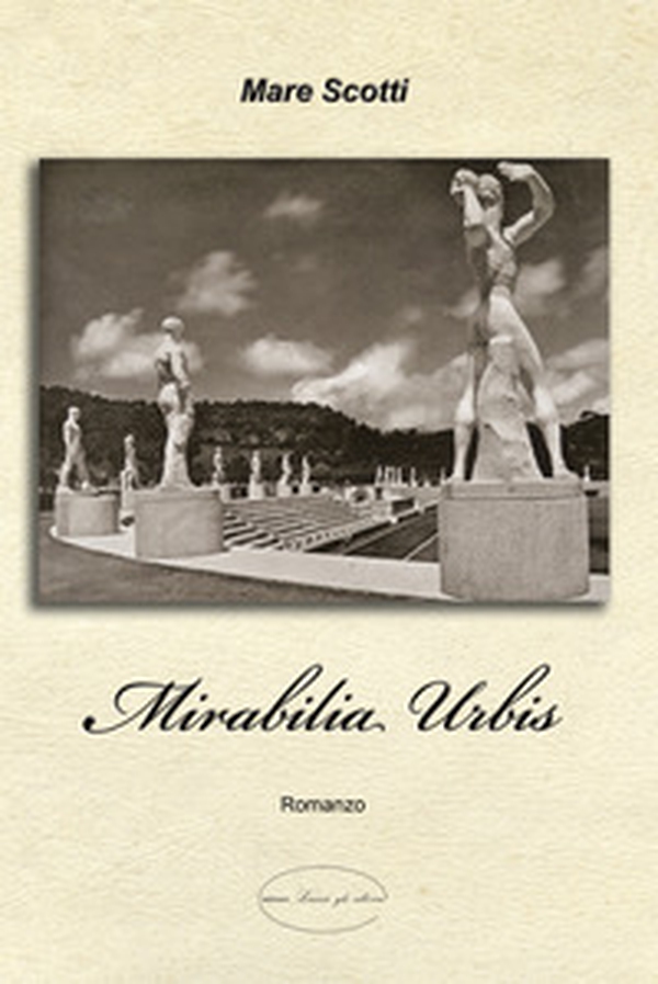Mirabilia urbis - Librerie.coop