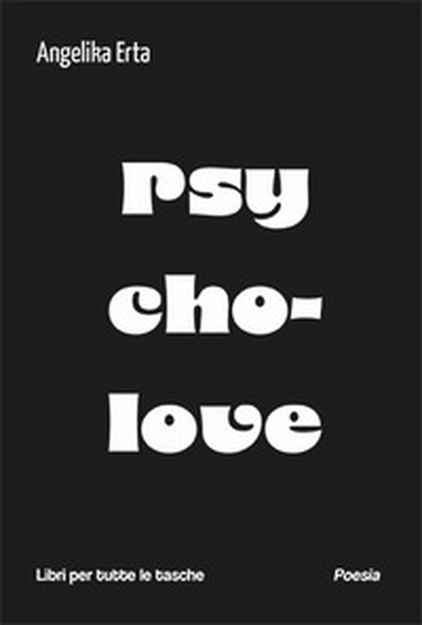 Psycholove - Librerie.coop Psycholove - Librerie.coop