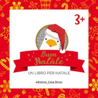 Buon Natale. Un libro per natale - Librerie.coop